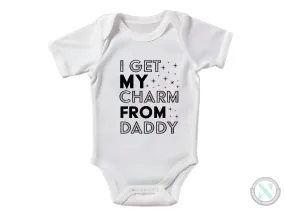 Custom Baby Boys Bodysuit with I Get Charm From Daddy Text