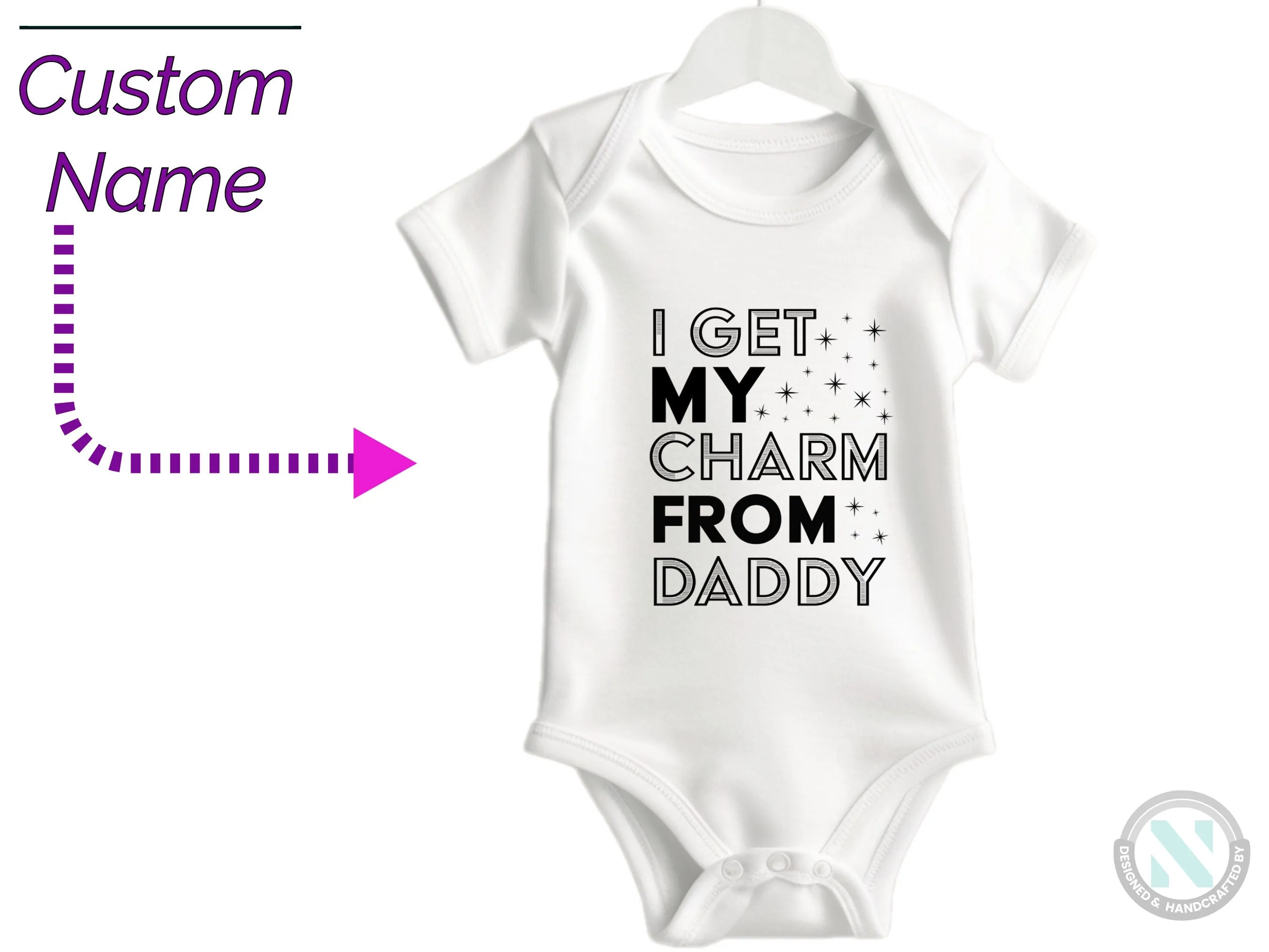 Custom Baby Boys Bodysuit with I Get Charm From Daddy Text