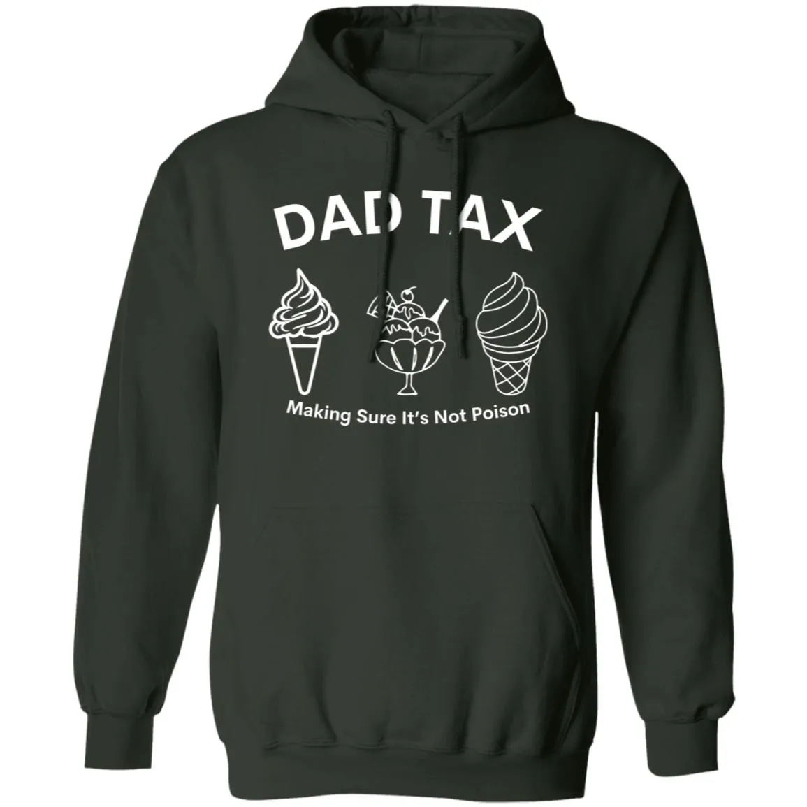 Dad Tax 3 -- Pullover Hoodie