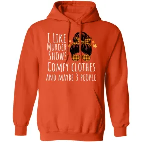 Fall I Like Pullover Hoodie